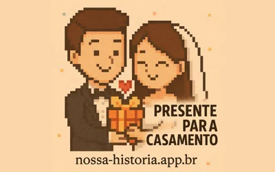 Presente de Aniversário de Casamento – Ideias criativas e emocionantes