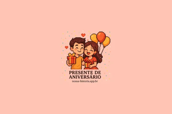 Presente de Aniversário – Ideias criativas, personalizadas e emocionantes